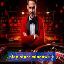 play store windows 11